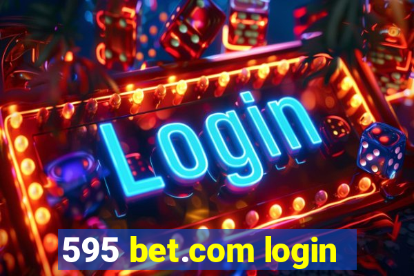 595 bet.com login